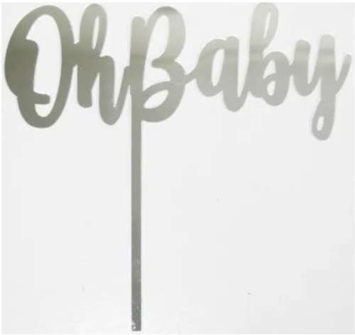 Oh Baby Acrylic Cake Topper - Silver - Click Image to Close